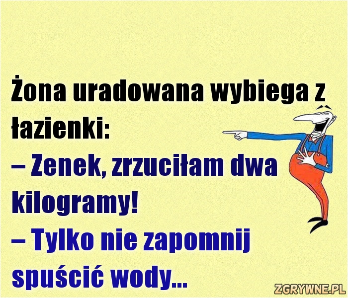 Zenek żartowniś :)